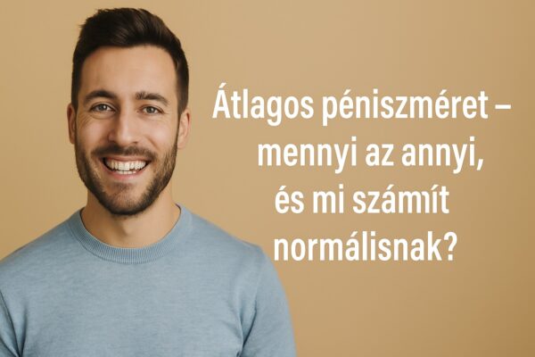 Átlagos péniszméret Magyarországon